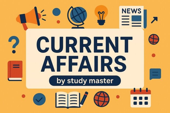 23 August 2025 - Current Affairs