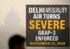 Delhi AQI severe GRAP-3 November 2025