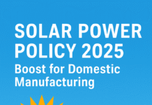 Solar Power Policy 2025 India