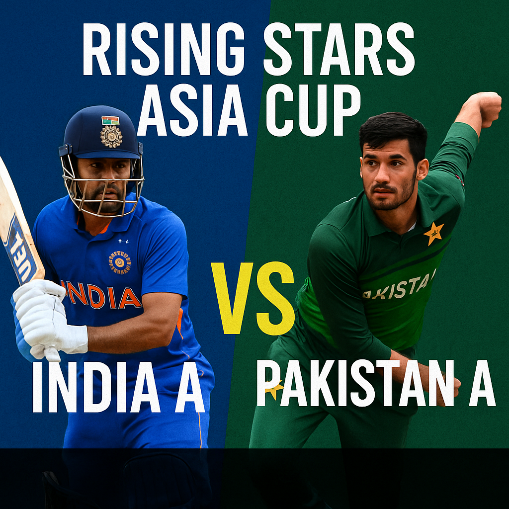 India A vs Pakistan A India A vs Pakistan A