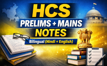 HCS Prelims + Mains Notes